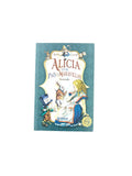 Alicia en el país de las maravillas ilustrado by Lewis Carroll