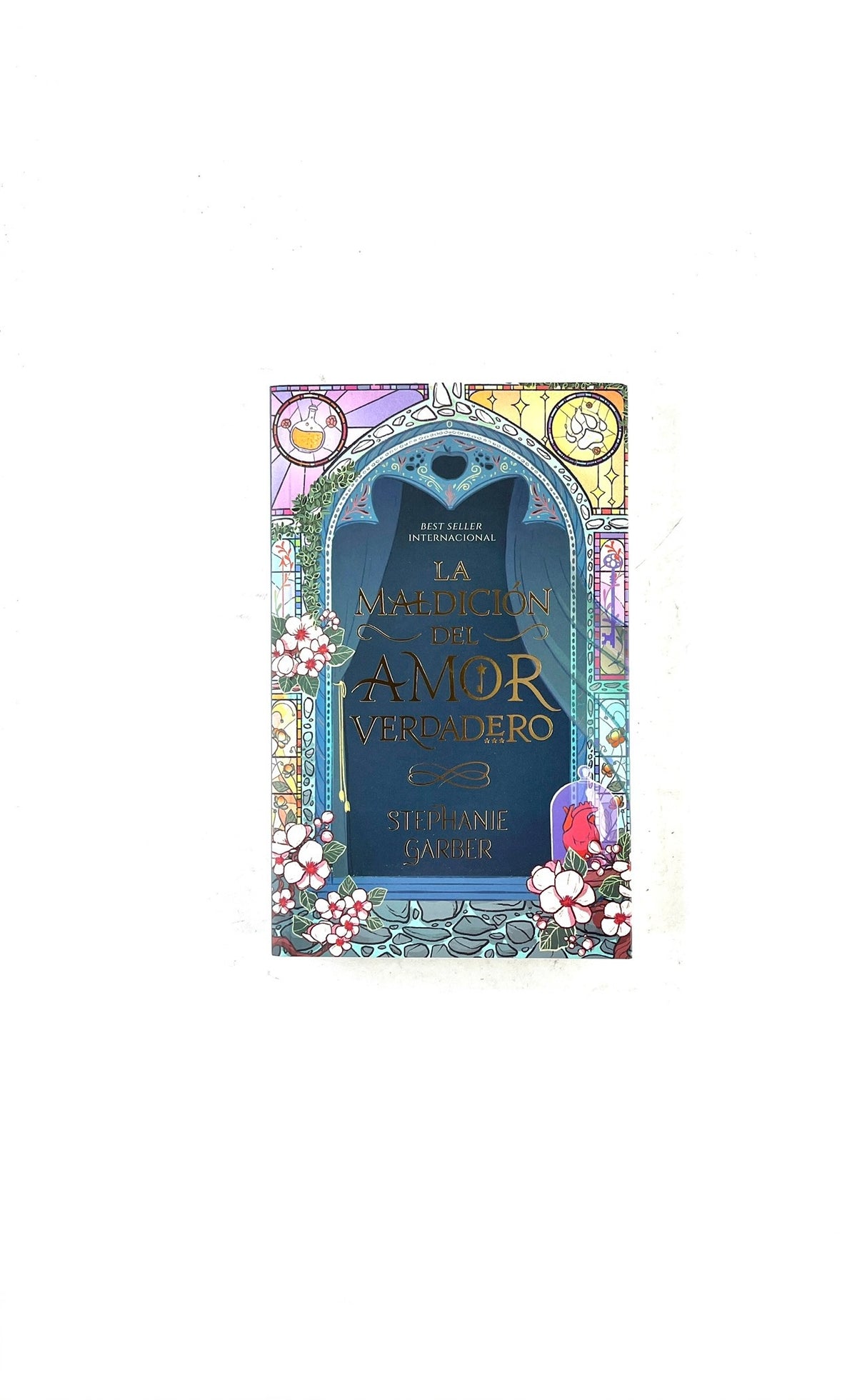 La maldición del amor verdadero by Stephanie Garber
