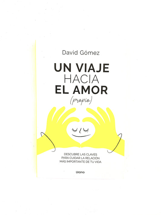 Un viaje hacia el amor (propio)