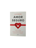 Amor seguro by Julie Menanno