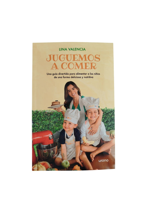 Juguemos a comer by Lina Valencia
