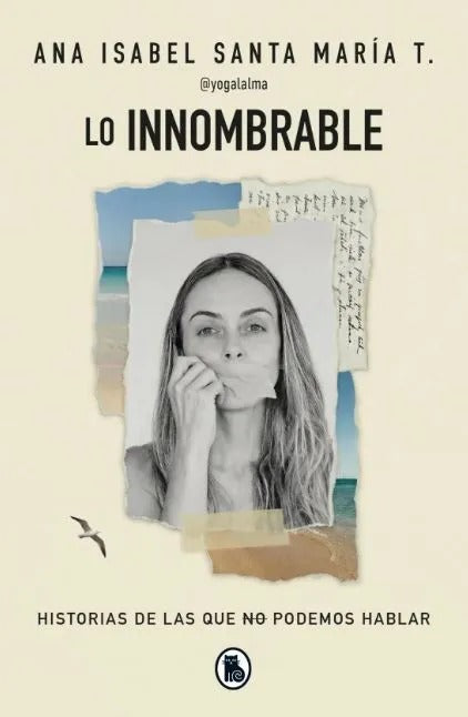 Lo innombrable by Ana Isabel Santa María T