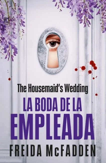 La Boda De La Empleada by Freida Mcfadden