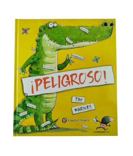 ¡Peligroso! by Tim Warnes
