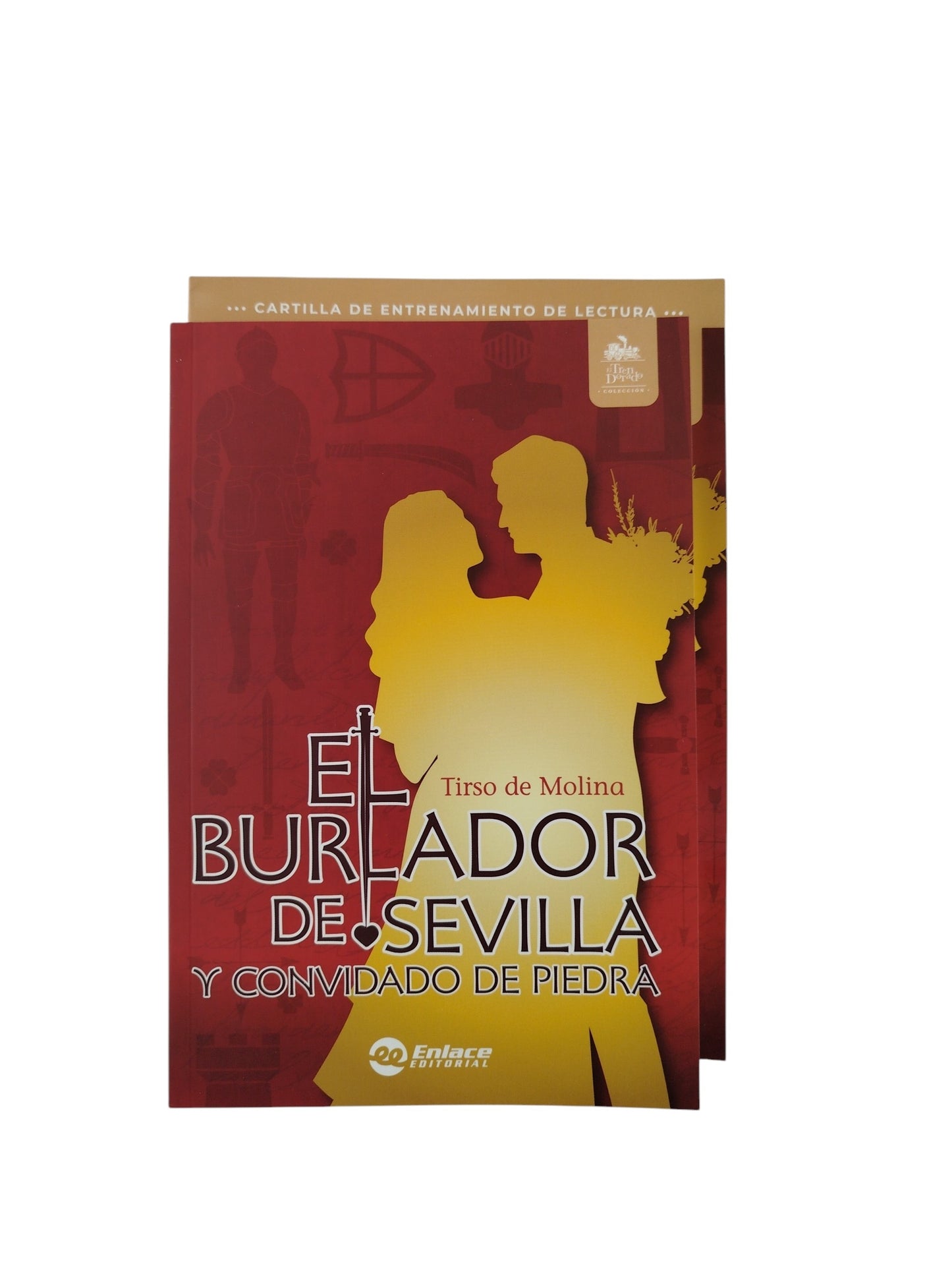 El burlado de Sevilla y convidado de piedra kit by Tirso De Molina