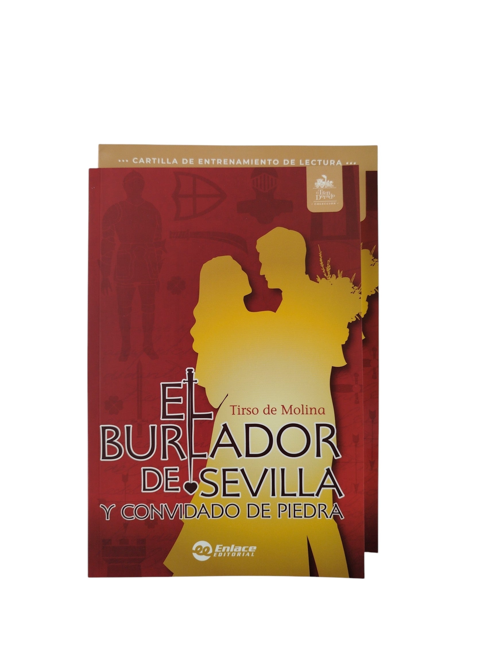 El burlado de Sevilla y convidado de piedra kit by Tirso De Molina