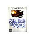 Semillas del Ayer by V.C Andrews