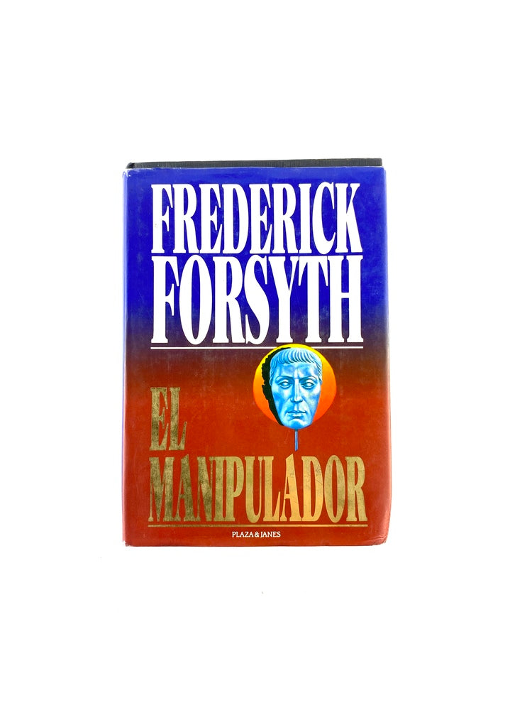 El manipulador by Frederick Forsyth