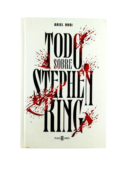 Todo sobre Stephen King by Ariel Bossi