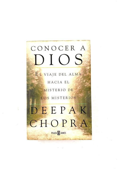 Conocer a dios by Deepak Chopra