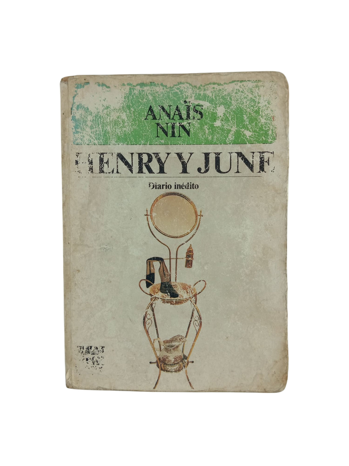 Henry y June by Anaís Nin
