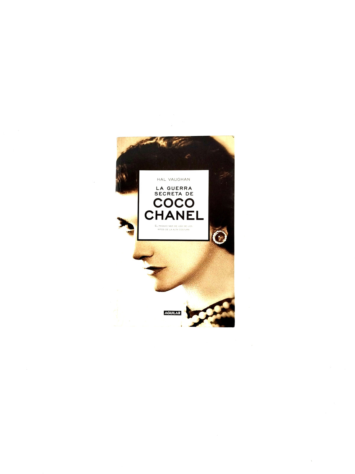 La guerra secreta de coco chanel by Hal Vaughan