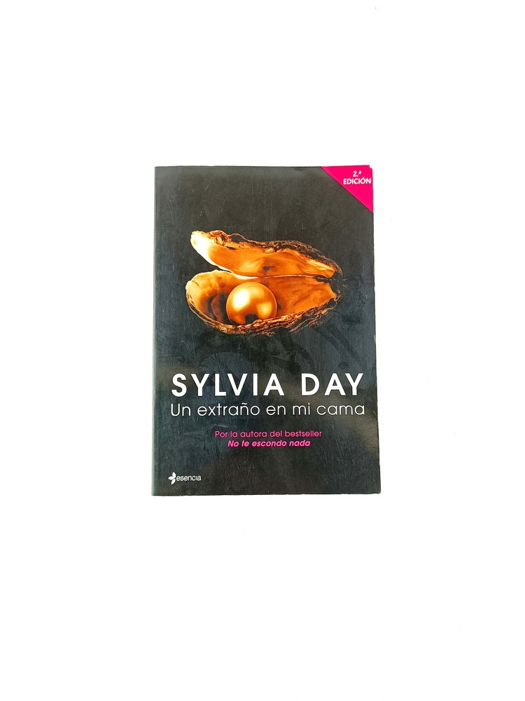 Un extraño en mi cama by Sylvia Day