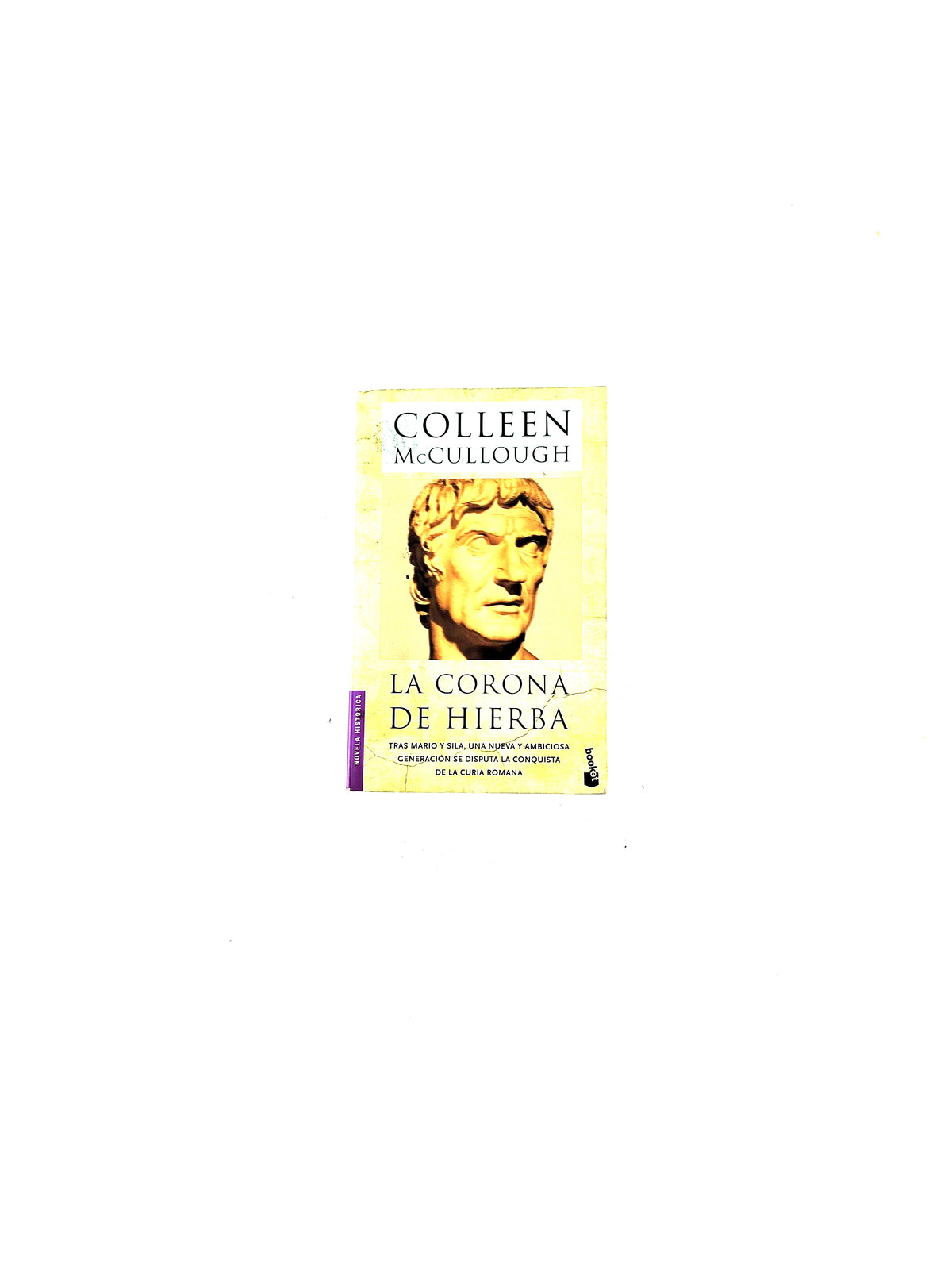 La corona de hierba by Colleen Mccullough