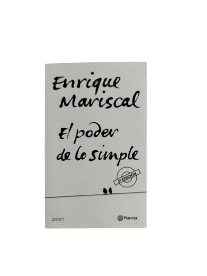 El poder de lo simple by enrique marical