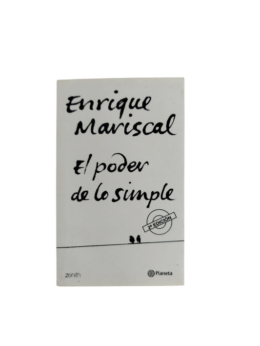 El poder de lo simple by enrique marical