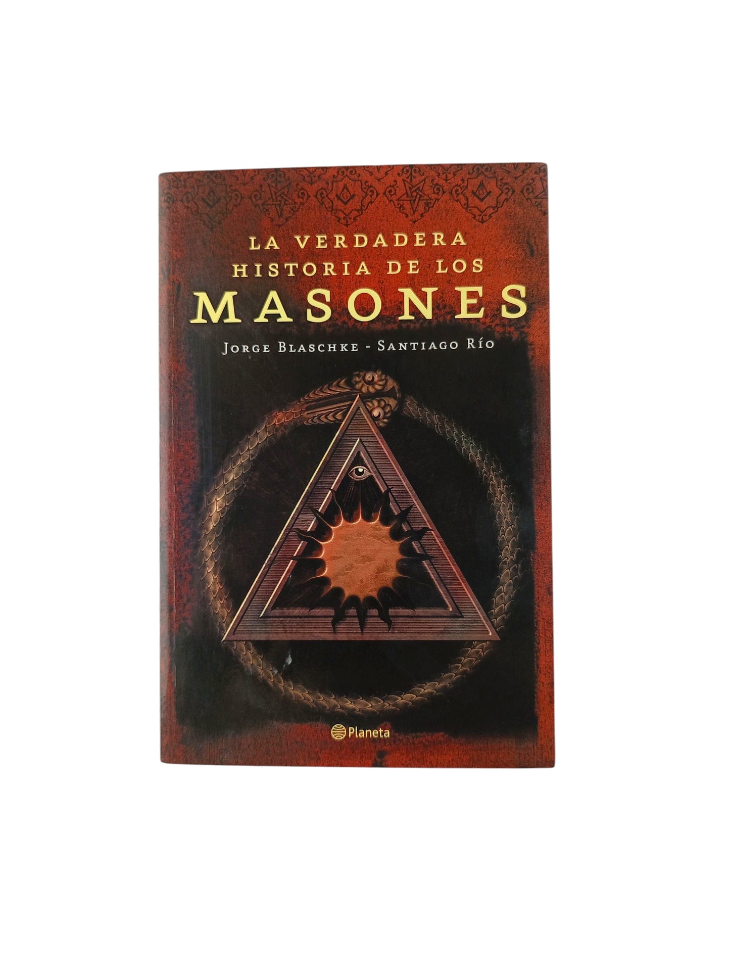 La verdadera historia de los masones