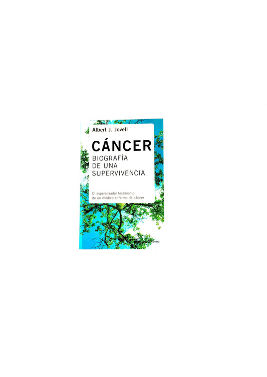 Cáncer biografía de una supervivencia