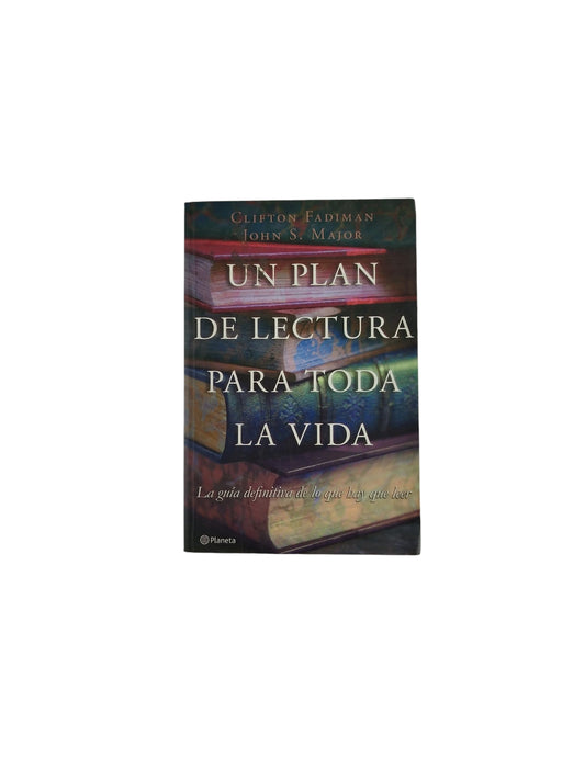 Un Plan de Lectura Para Toda La Vida