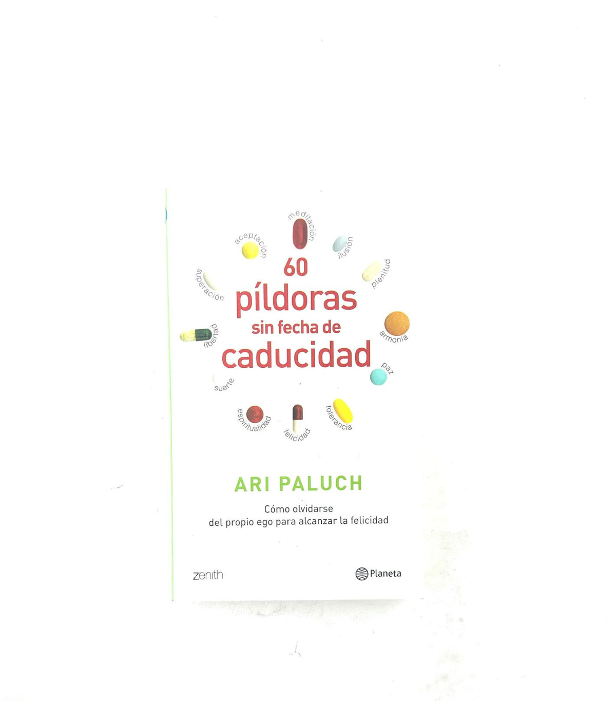60 píldoras sin fecha de caducidad by Ari paluch