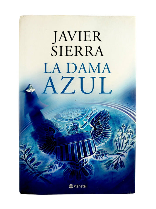 La dama azul by Javier sierra