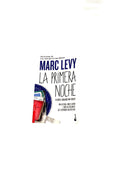 La primera noche by Marc Levy