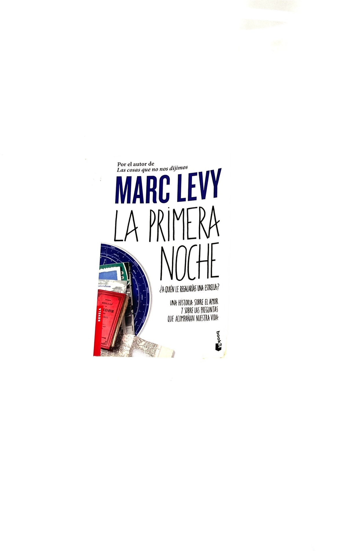 La primera noche by Marc Levy