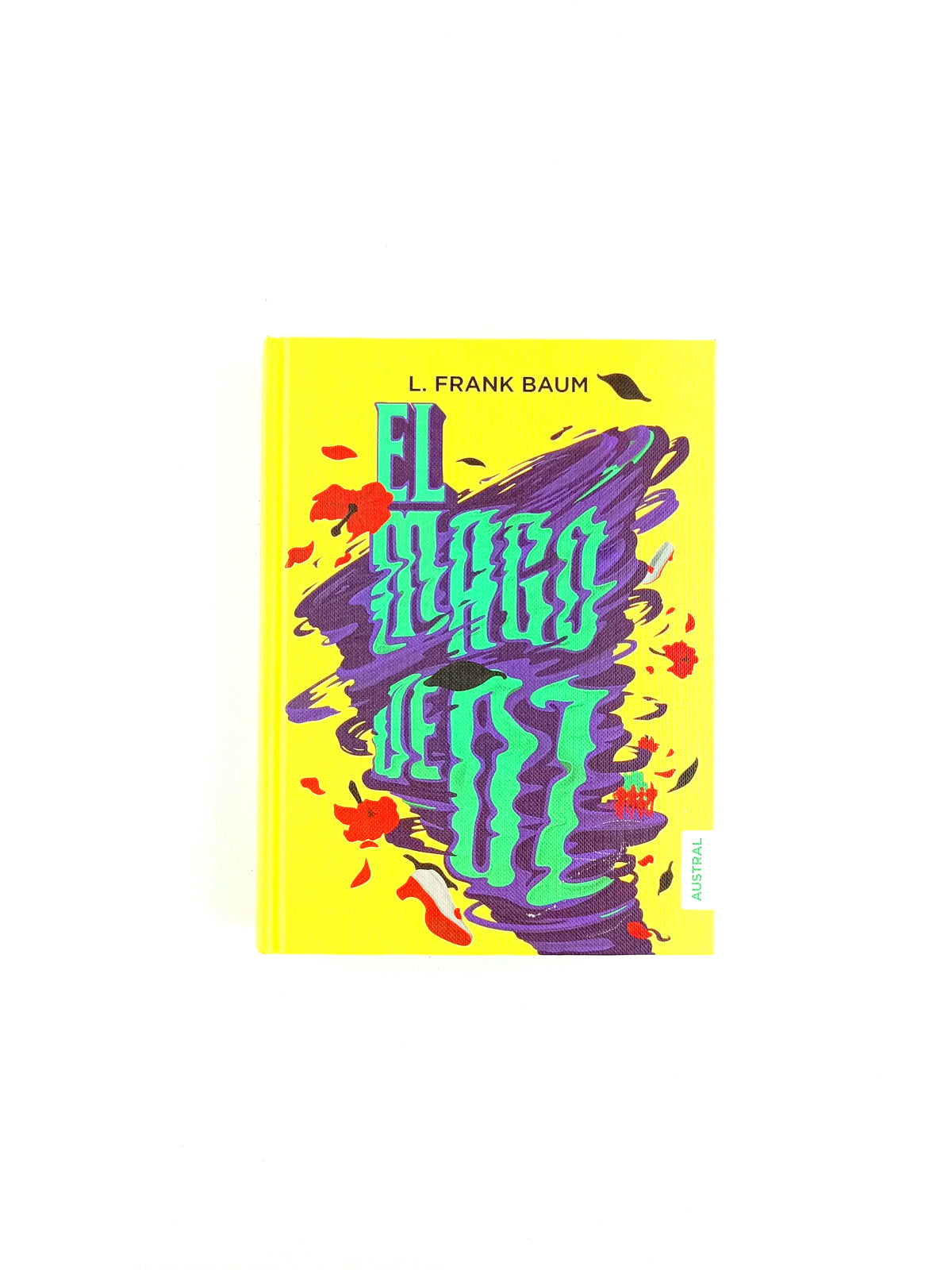 El mago de oz by L. Frank Baum
