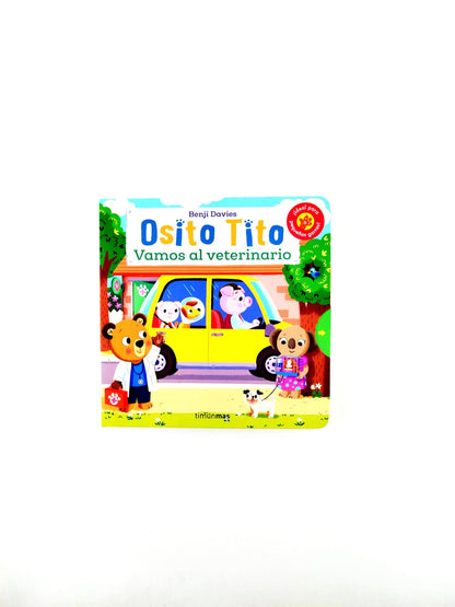 Osito Tito Vamos al veterinario