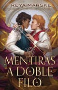 Mentiras A Doble Filo by Freya Marske