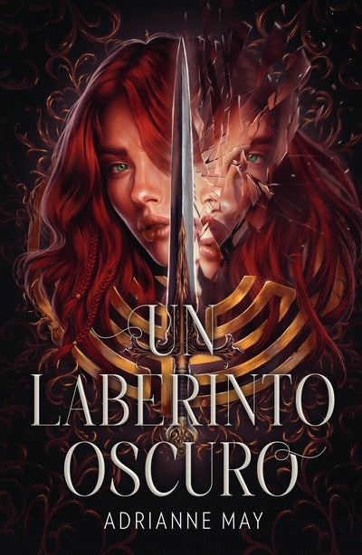 Un laberinto oscuro by Adrianne May