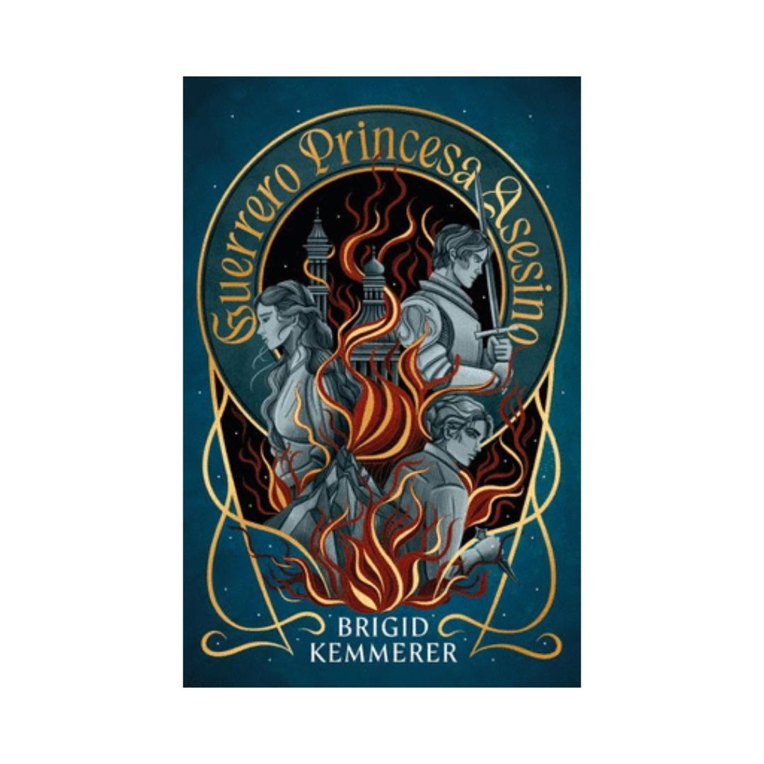 Guerrero, princesa, asesino by Brigid Kemmerer