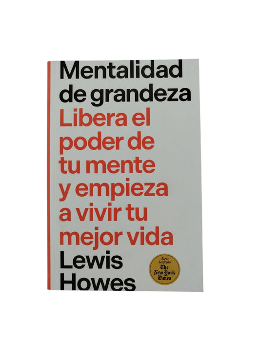 Mentalidad De Grandeza by Lewis Howes