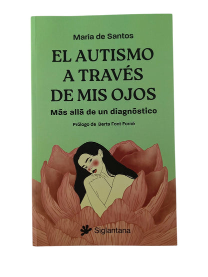 El autismo a través de mis ojos Más allá de un diagnóstico