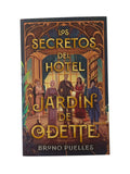 Los secretos del hotel Jardín de Odette by Bruno Puelles