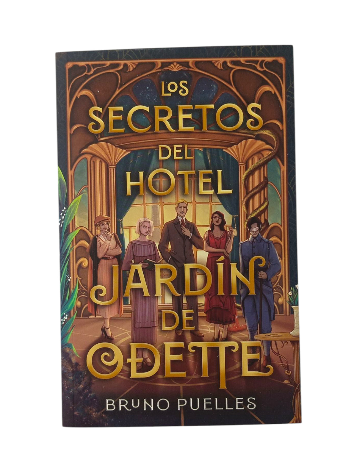 Los secretos del hotel Jardín de Odette by Bruno Puelles