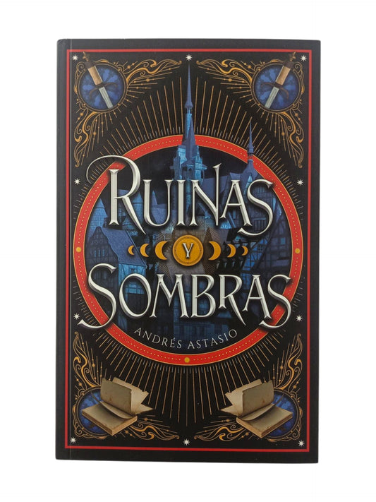 Ruinas Y Sombras