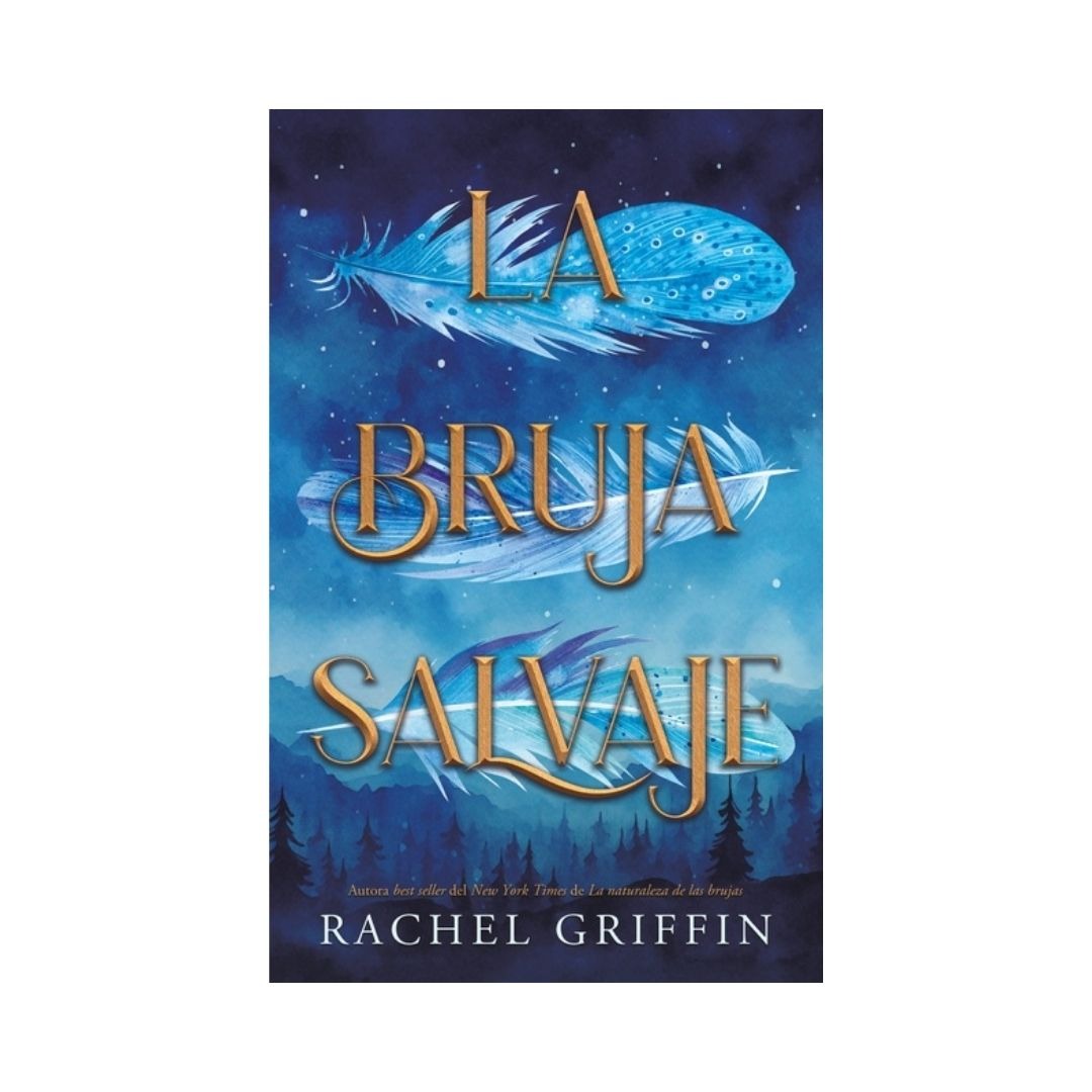 La bruja salvaje by Rachel Griffin