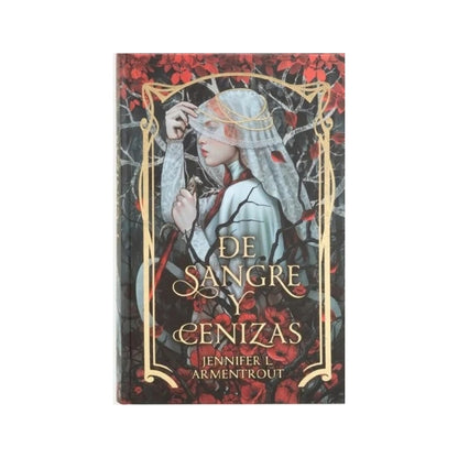 De sangre y cenizas by Jennifer L. Armentrout