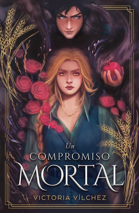 Un compromiso mortal by Victoria Vilchez