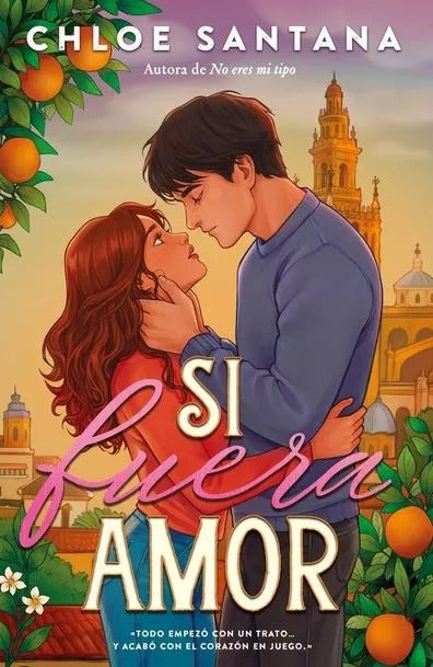 Si Fuera Amor by Chloe Santana