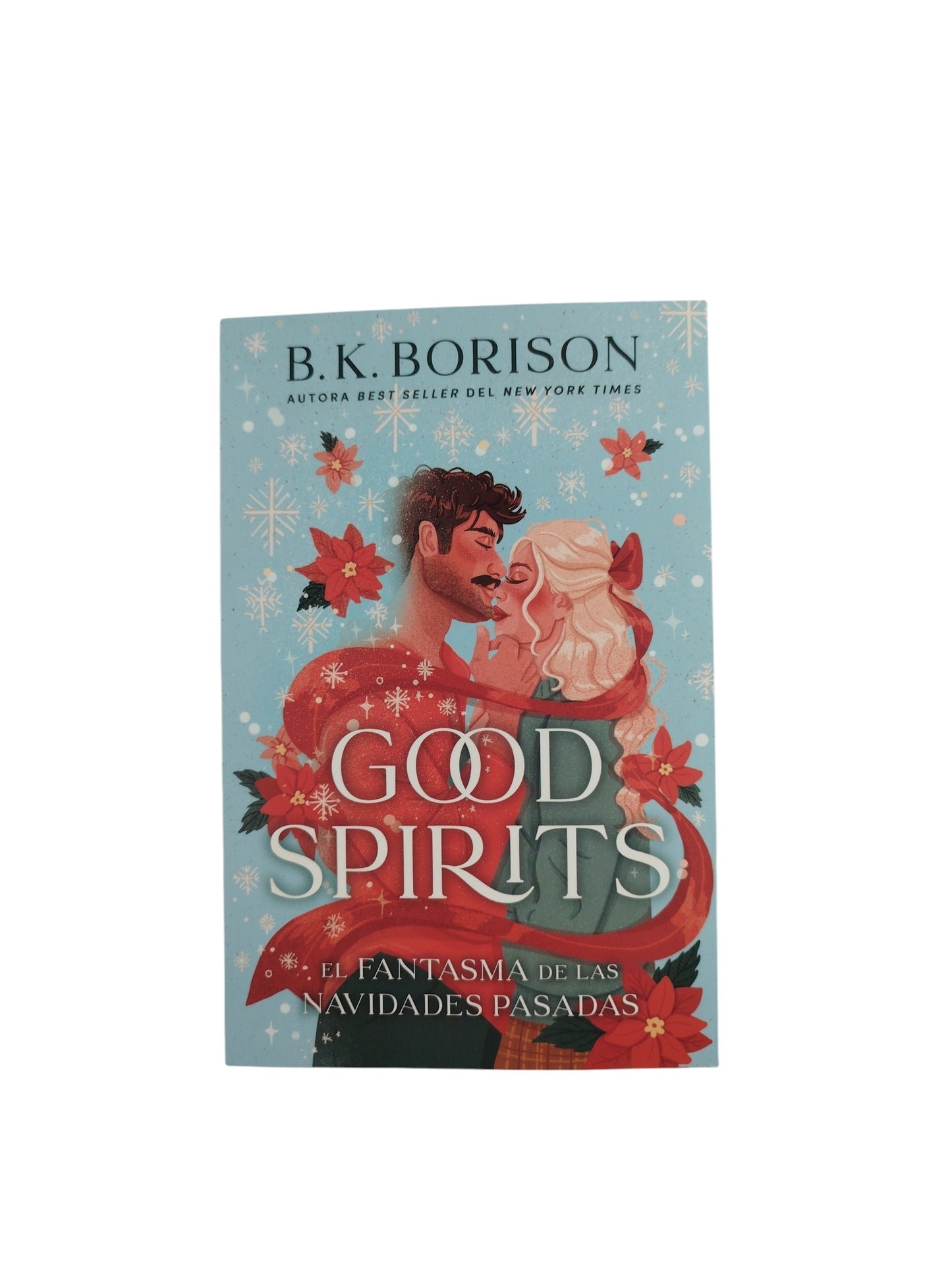 Good Spirits by B k BORISON