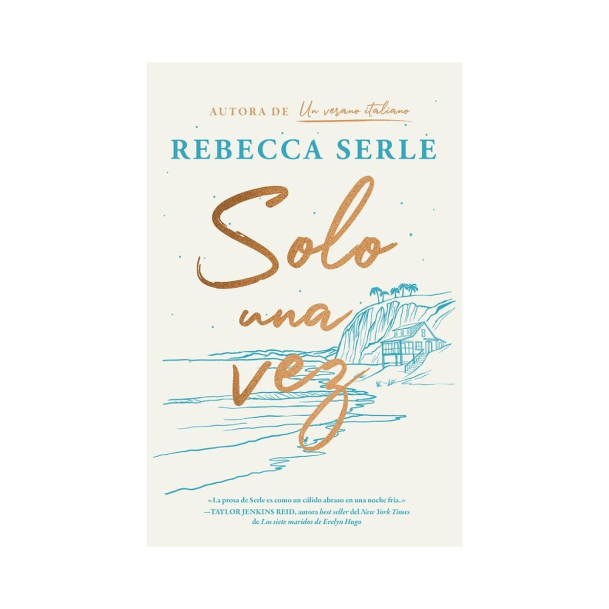 Solo una vez by Rebecca Serle