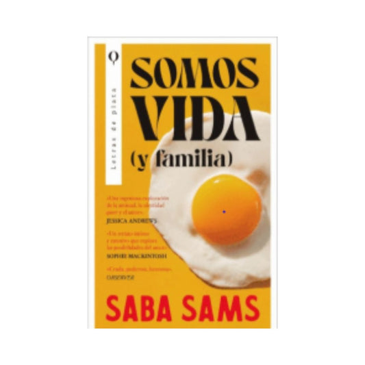 Somos vida (Y familia) by Saba Sams
