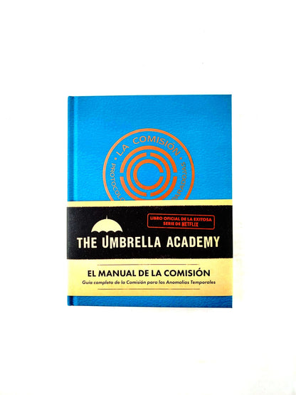 EL manual de la comisión: The umbrella academy