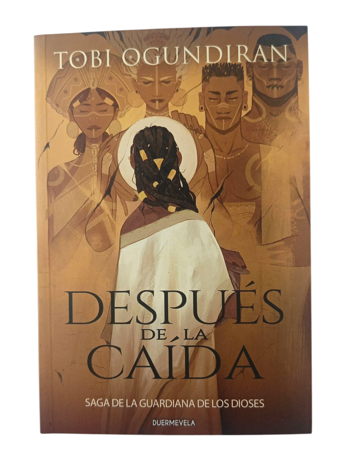 Después de la Caída Saga de la Guardiana de los Dioses by Tobi Ogundiran