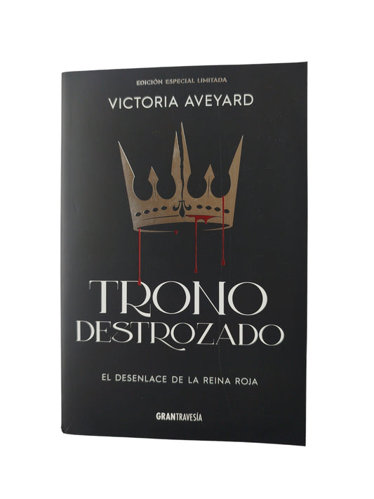 Trono Destrozado by Victoria Aveyard