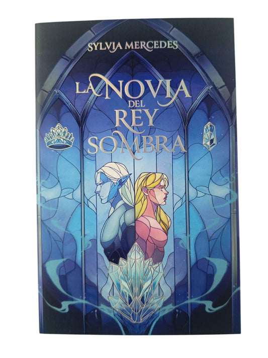 La novia del rey sombra