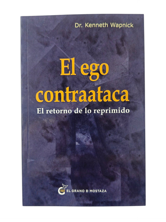 El Ego contraataca