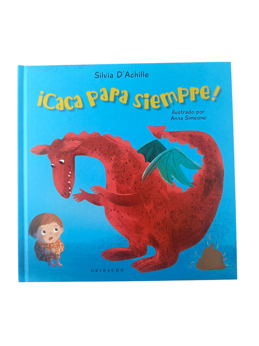 ¡Caca para Siempre!